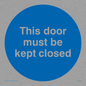 MA641: this door must be kept closed