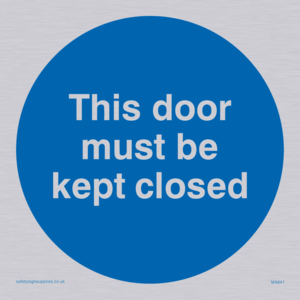 MA641: this door must be kept closed