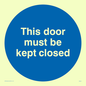 MA641: this door must be kept closed