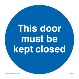 MA641: this door must be kept closed