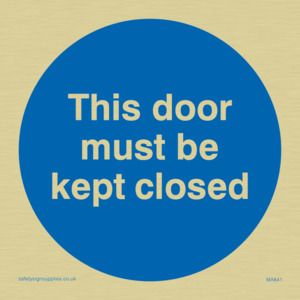 MA641: this door must be kept closed
