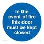 MA7017: In the event of fire this door must be kept closed