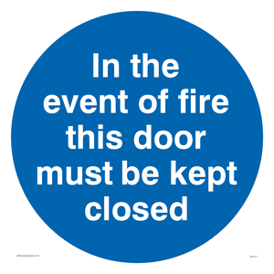 MA7017: In the event of fire this door must be kept closed