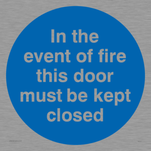 MA7017: In the event of fire this door must be kept closed