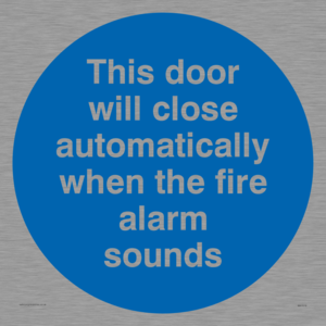 MA7018: This door will close automatically when the fire alarm sounds