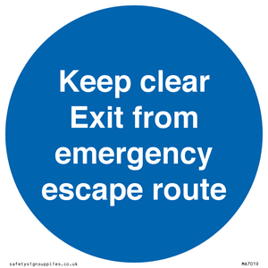 MA7019: Keep clear Exit from emergency escape route