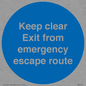 MA7019: Keep clear Exit from emergency escape route