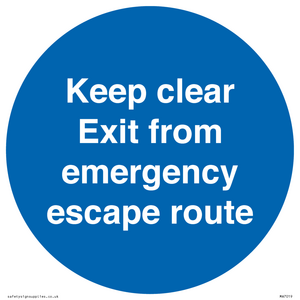 MA7019: Keep clear Exit from emergency escape route
