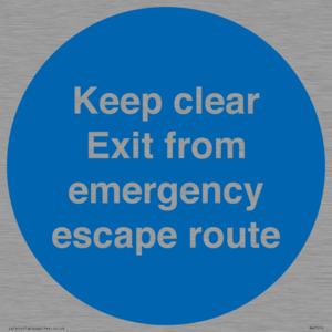 MA7019: Keep clear Exit from emergency escape route