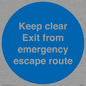 MA7019: Keep clear Exit from emergency escape route