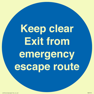 MA7019: Keep clear Exit from emergency escape route