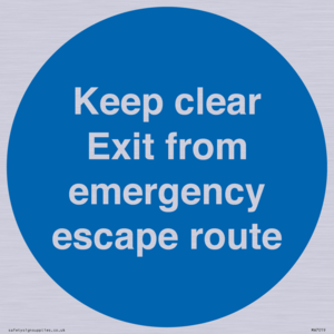 MA7019: Keep clear Exit from emergency escape route
