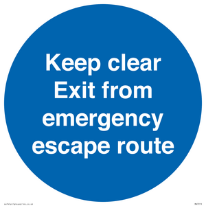 MA7019: Keep clear Exit from emergency escape route