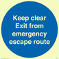 MA7019: Keep clear Exit from emergency escape route