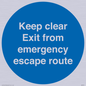 MA7019: Keep clear Exit from emergency escape route