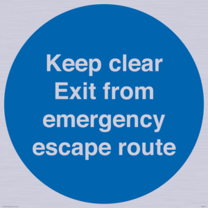 MA7019: Keep clear Exit from emergency escape route