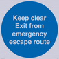 MA7019: Keep clear Exit from emergency escape route