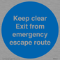 MA7019: Keep clear Exit from emergency escape route