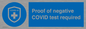 MA7046: Proof of negative COVID test required