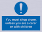 MA7065: You must shop alone, unless you are a carer or with children