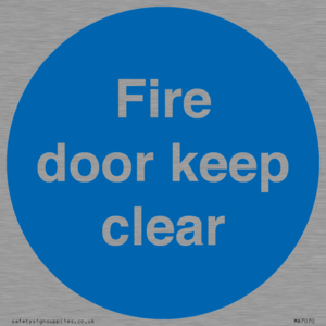 MA7070: Fire door keep clear