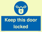 MA7502: Keep this door locked