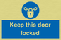 MA7502: Keep this door locked