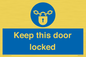 MA7502: Keep this door locked