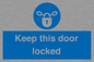 MA7502: Keep this door locked