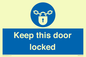 MA7502: Keep this door locked