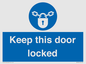 MA7502: Keep this door locked