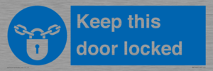 MA7502: Keep this door locked