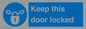 MA7502: Keep this door locked