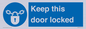 MA7502: Keep this door locked