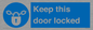 MA7502: Keep this door locked
