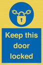 MA7502: Keep this door locked