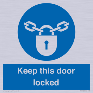 MA7502: Keep this door locked