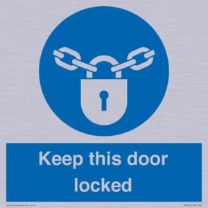 MA7502: Keep this door locked