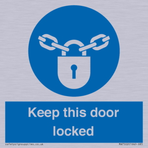 MA7502: Keep this door locked
