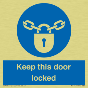 MA7502: Keep this door locked