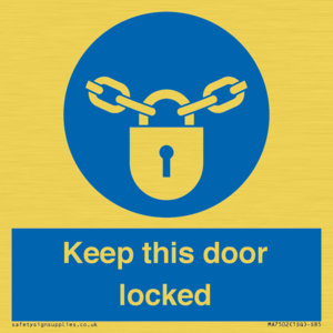 MA7502: Keep this door locked