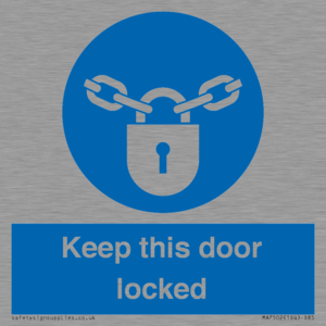 MA7502: Keep this door locked