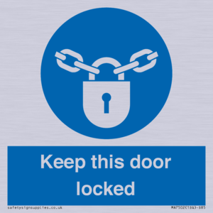 MA7502: Keep this door locked