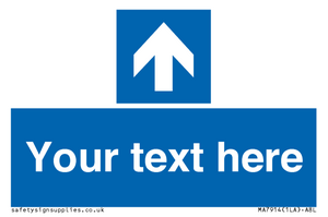 MA7914: Custom Directional signage blue up arrow
