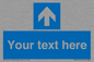 MA7914: Custom Directional signage blue up arrow