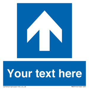 MA7914: Custom Directional signage blue up arrow