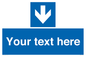 MA7917: Custom Directional signage blue down arrow