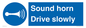 MC1478: Sound horn Drive slowly