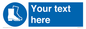 MC3018: Custom safety boots sign