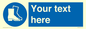 MC3018: Custom safety boots sign